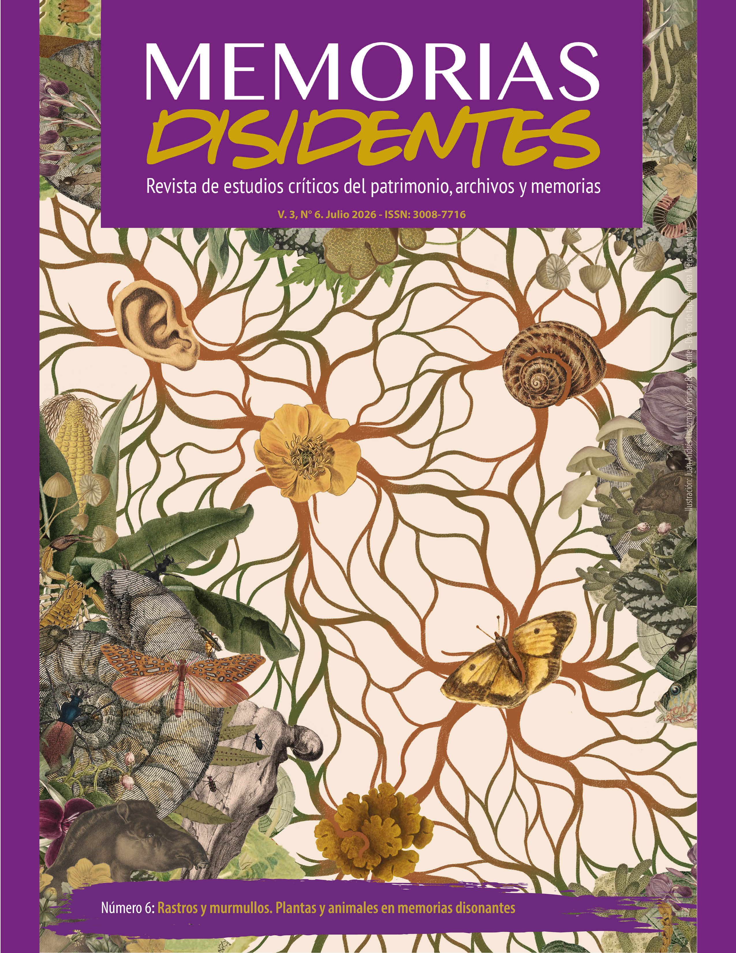 					Ver Vol. 3 Núm. 6 (2026): Rastros y murmullos. Plantas y animales en memorias disonantes
				